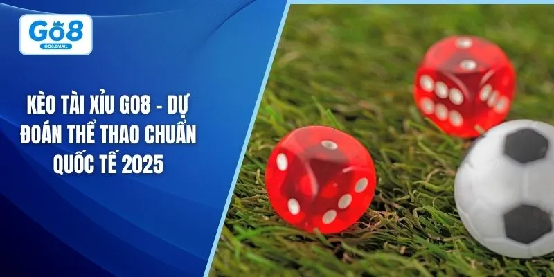 Kèo tài xỉu